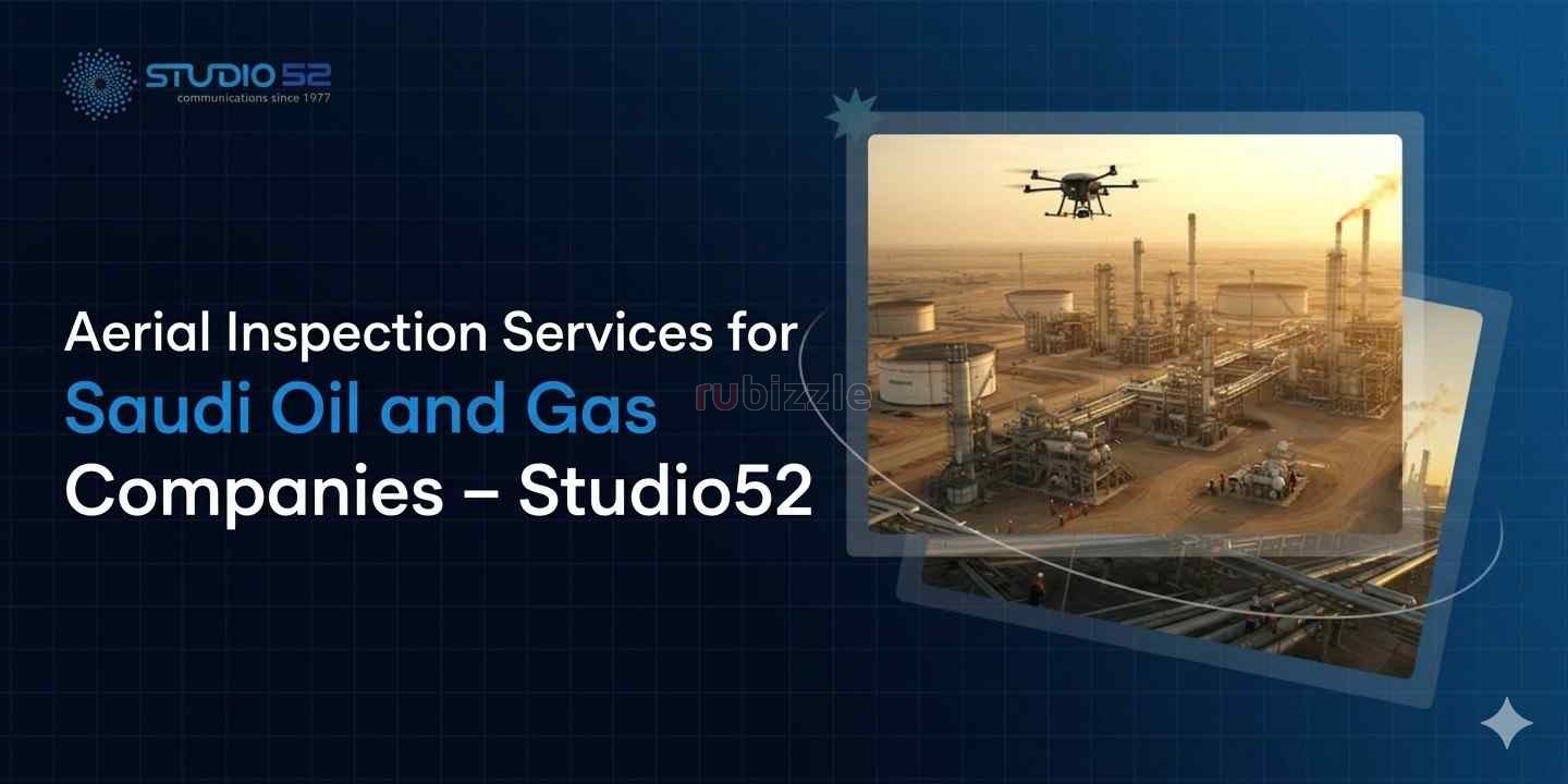 Aerial Inspection Services for Saudi Oil and Gas Companies - Studio52