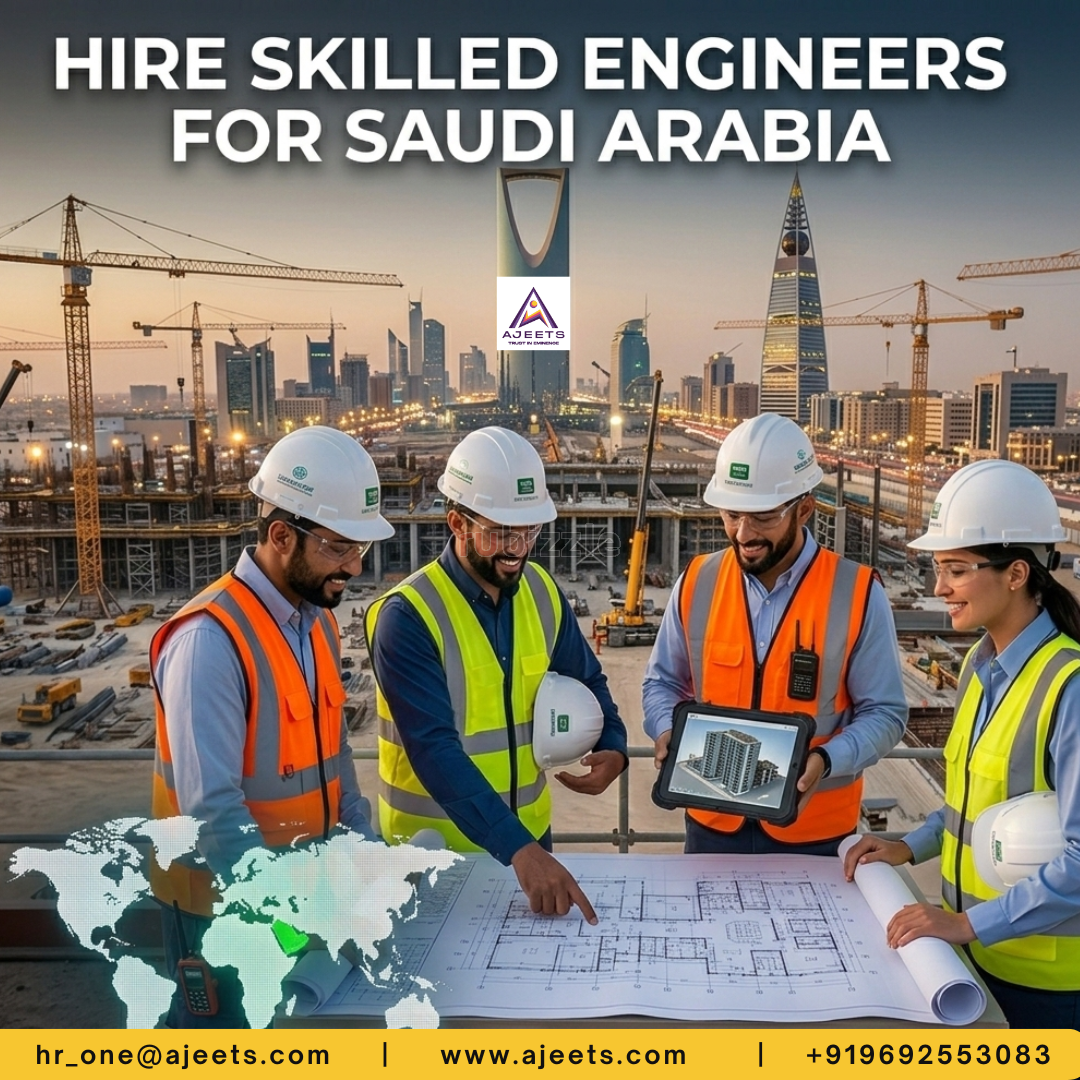 Hire Skilled Engineers for Saudi Arabia with AJEETS