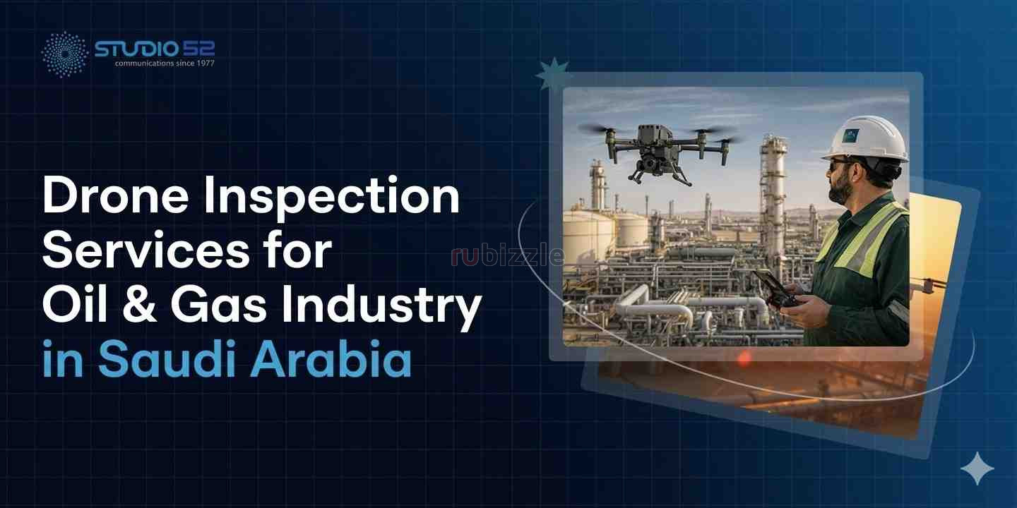 Drone Inspection Services for Oil & Gas Industry in Saudi Arabia